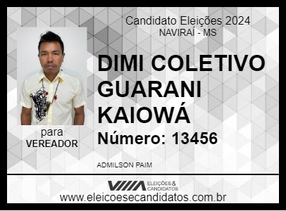 Candidato DIMI  COLETIVO GUARANI KAIOWÁ  2024 - NAVIRAÍ - Eleições