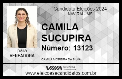 Candidato CAMILA SUCUPIRA 2024 - NAVIRAÍ - Eleições