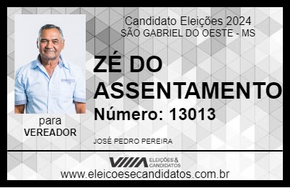 Candidato ZÉ DO ASSENTAMENTO 2024 - SÃO GABRIEL DO OESTE - Eleições