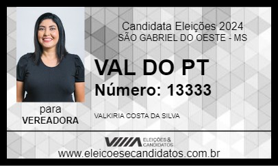 Candidato VAL DO PT 2024 - SÃO GABRIEL DO OESTE - Eleições