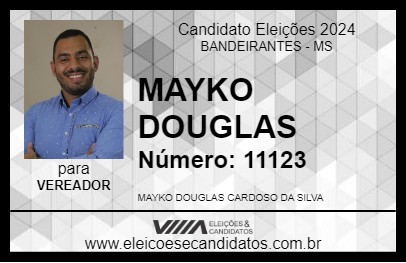 Candidato MAYKO DOUGLAS 2024 - BANDEIRANTES - Eleições