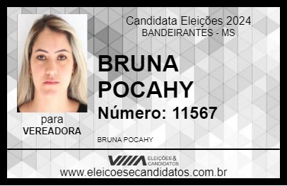 Candidato BRUNA POCAHY 2024 - BANDEIRANTES - Eleições