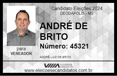 Candidato ANDRÉ DE BRITO 2024 - DEODÁPOLIS - Eleições