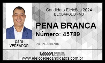 Candidato PENA BRANCA 2024 - DEODÁPOLIS - Eleições