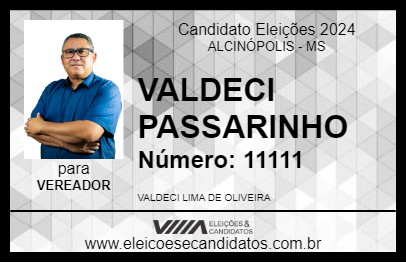 Candidato VALDECI PASSARINHO 2024 - ALCINÓPOLIS - Eleições