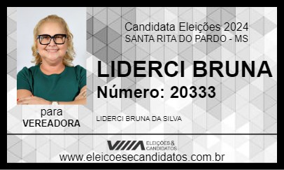 Candidato LIDERCI BRUNA 2024 - SANTA RITA DO PARDO - Eleições