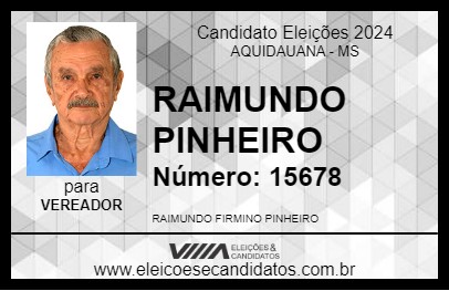 Candidato RAIMUNDO PINHEIRO 2024 - AQUIDAUANA - Eleições