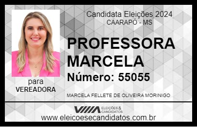 Candidato PROFESSORA MARCELA  2024 - CAARAPÓ - Eleições