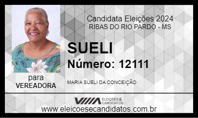 Candidato SUELI 2024 - RIBAS DO RIO PARDO - Eleições