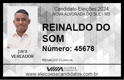 Candidato REINALDO DO SOM 2024 - NOVA ALVORADA DO SUL - Eleições