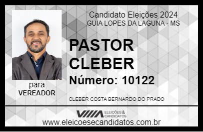 Candidato PASTOR CLEBER 2024 - GUIA LOPES DA LAGUNA - Eleições