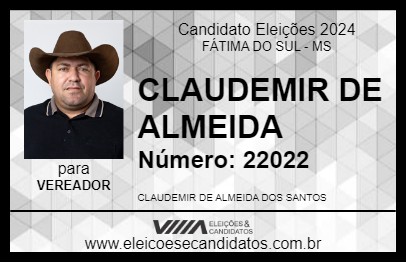 Candidato CLAUDEMIR DE ALMEIDA 2024 - FÁTIMA DO SUL - Eleições