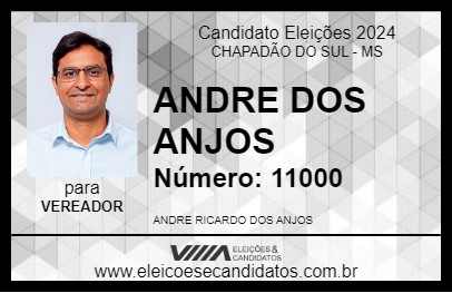 Candidato ANDRE DOS ANJOS 2024 - CHAPADÃO DO SUL - Eleições