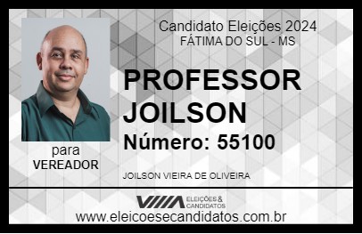 Candidato PROFESSOR JOILSON 2024 - FÁTIMA DO SUL - Eleições