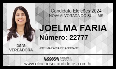 Candidato JOELMA FARIA 2024 - NOVA ALVORADA DO SUL - Eleições