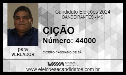 Candidato CIÇÃO 2024 - BANDEIRANTES - Eleições