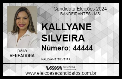 Candidato KALLYANE SILVEIRA  2024 - BANDEIRANTES - Eleições