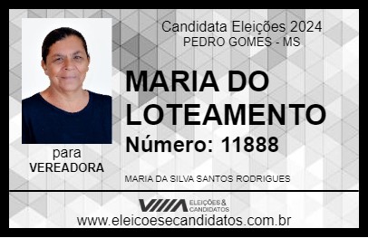 Candidato MARIA DO LOTEAMENTO 2024 - PEDRO GOMES - Eleições