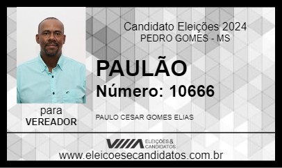 Candidato PAULÃO 2024 - PEDRO GOMES - Eleições