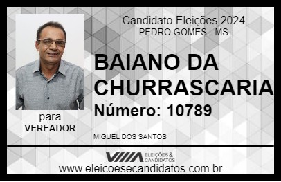 Candidato BAIANO DA CHURRASCARIA 2024 - PEDRO GOMES - Eleições