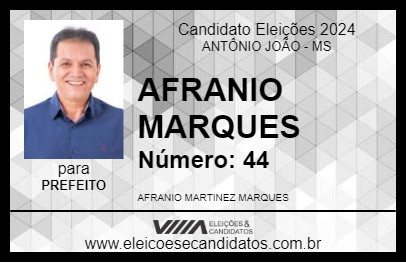 Candidato AFRANIO MARQUES 2024 - ANTÔNIO JOÃO - Eleições