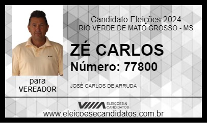 Candidato ZÉ CARLOS 2024 - RIO VERDE DE MATO GROSSO - Eleições