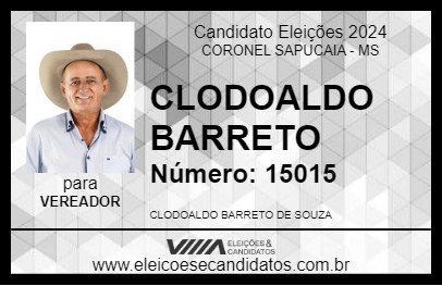 Candidato CLODOALDO BARRETO 2024 - CORONEL SAPUCAIA - Eleições