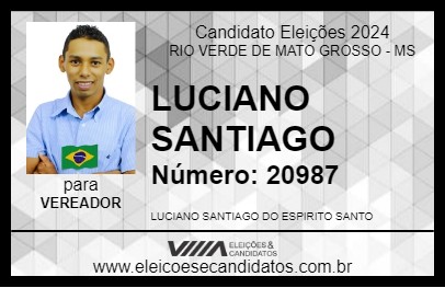 Candidato LUCIANO SANTIAGO 2024 - RIO VERDE DE MATO GROSSO - Eleições