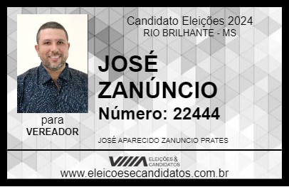 Candidato JOSÉ ZANÚNCIO 2024 - RIO BRILHANTE - Eleições