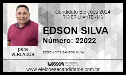 Candidato EDSON SILVA 2024 - RIO BRILHANTE - Eleições