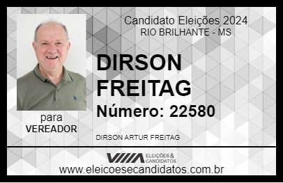 Candidato DIRSON FREITAG 2024 - RIO BRILHANTE - Eleições