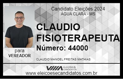 Candidato CLAUDIO FISIOTERAPEUTA 2024 - ÁGUA CLARA - Eleições