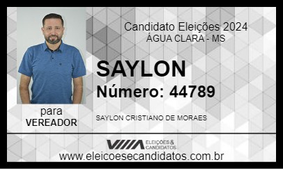 Candidato SAYLON 2024 - ÁGUA CLARA - Eleições