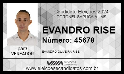 Candidato EVANDRO RISE 2024 - CORONEL SAPUCAIA - Eleições