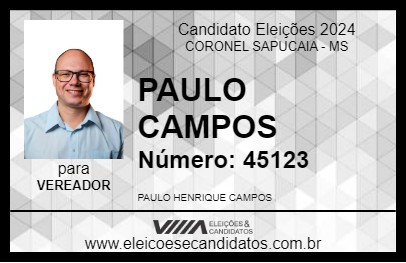 Candidato PAULO CAMPOS 2024 - CORONEL SAPUCAIA - Eleições