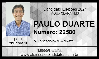 Candidato PAULO DUARTE 2024 - ÁGUA CLARA - Eleições