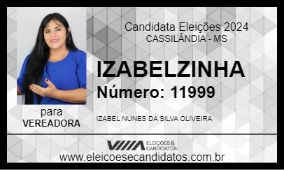 Candidato IZABELZINHA 2024 - CASSILÂNDIA - Eleições