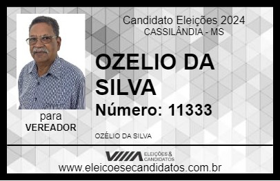 Candidato OZELIO DA SILVA 2024 - CASSILÂNDIA - Eleições