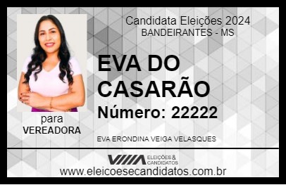 Candidato EVA DO CASARÃO 2024 - BANDEIRANTES - Eleições