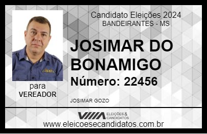 Candidato JOSIMAR DO BONAMIGO 2024 - BANDEIRANTES - Eleições