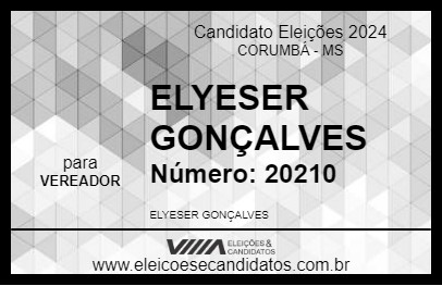 Candidato ELYESER GONÇALVES 2024 - CORUMBÁ - Eleições