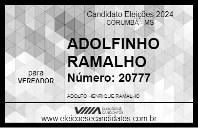 Candidato ADOLFINHO RAMALHO 2024 - CORUMBÁ - Eleições