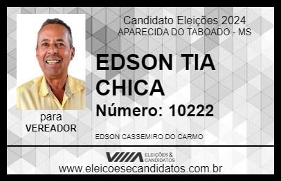 Candidato EDSON TIA CHICA 2024 - APARECIDA DO TABOADO - Eleições