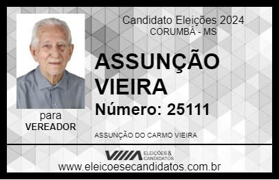 Candidato ASSUNÇÃO VIEIRA 2024 - CORUMBÁ - Eleições