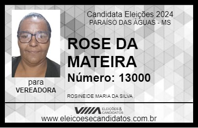 Candidato ROSE DA MATEIRA 2024 - PARAÍSO DAS ÁGUAS - Eleições