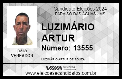 Candidato LUZIMÁRIO ARTUR 2024 - PARAÍSO DAS ÁGUAS - Eleições