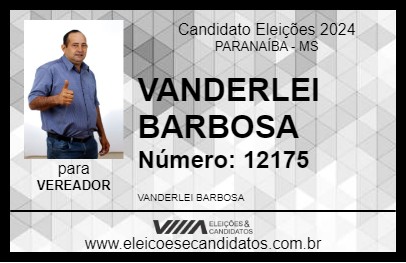 Candidato VANDERLEI BARBOSA 2024 - PARANAÍBA - Eleições