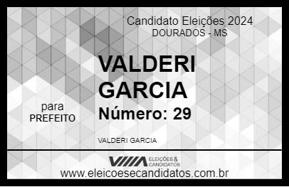 Candidato VALDERI GARCIA 2024 - DOURADOS - Eleições