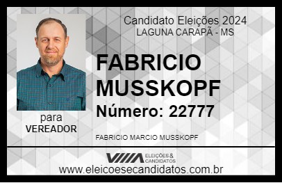 Candidato FABRICIO MUSSKOPF 2024 - LAGUNA CARAPÃ - Eleições