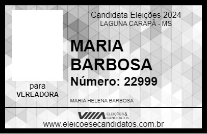 Candidato MARIA BARBOSA 2024 - LAGUNA CARAPÃ - Eleições